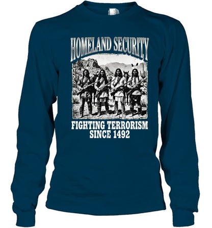 HOMELAND SECURITY FIGHTING TERRORISM SINCE 1492