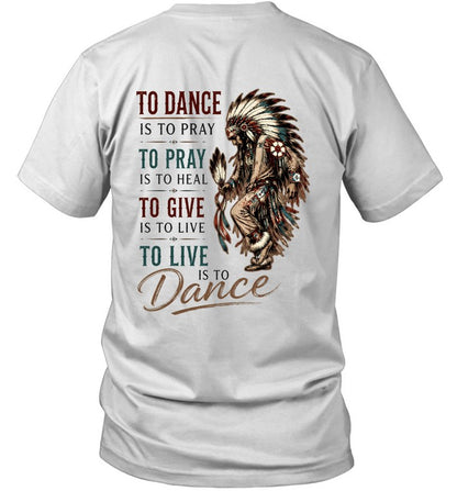 TO DANCE IS TO PRAY. TO PRAY IS TO HEAL. TO GIVE IS TO LIVE. TO LIVE IS TO Dance.