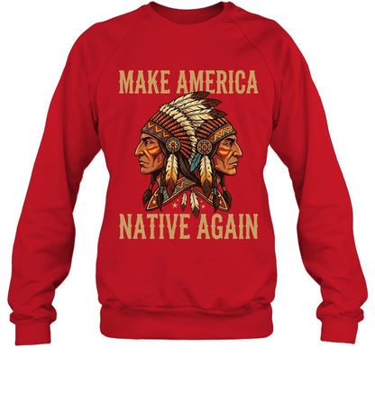 MAKE AMERICA NATIVE AGAIN