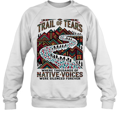 TRAIL OF TEARS WHERE THOUSANDS OF NATIVE VOICES WERE SILENCED FOREVER