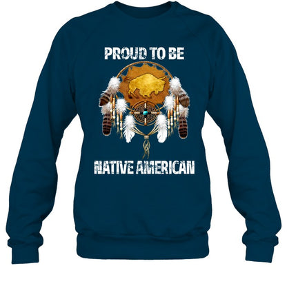 PROUD TO BE NATIVE AMERICAN