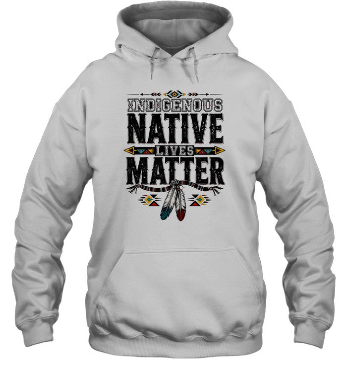 INDIGENOUS NATIVE LIVES MATTER