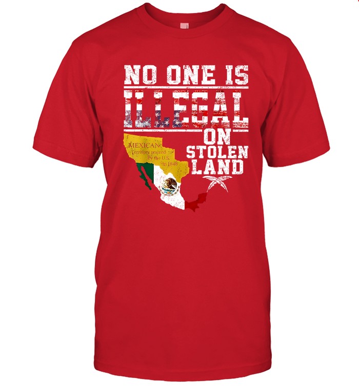NO ONE IS ILLEGAL ON STOLEN LAND