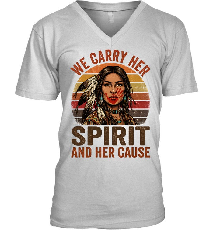 WE CARRY HER SPIRIT AND HER CAUSE