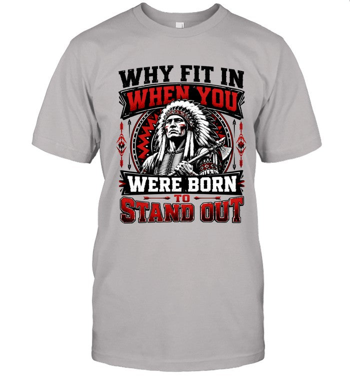 WHY FIT IN WHEN YOU WERE BORN TO STAND OUT