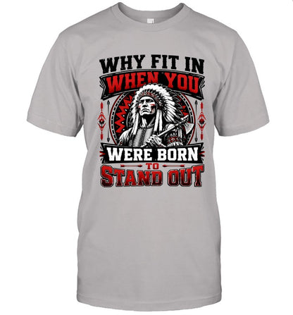 WHY FIT IN WHEN YOU WERE BORN TO STAND OUT