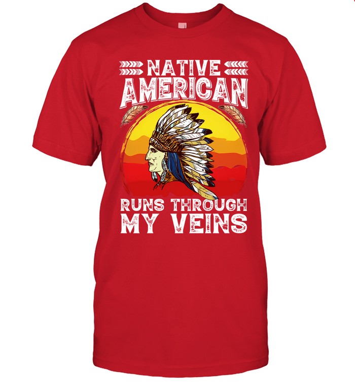 NATIVE AMERICAN RUNS THROUGH MY VEINS