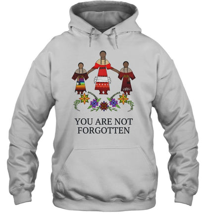 YOU ARE NOT FORGOTTEN