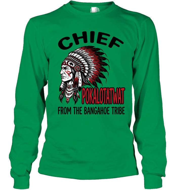 CHIEF POKALOTATWAT FROM THE BANGAHOE TRIBE