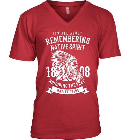 ITS ALL ABOUT REMEMBERING NATIVE SPIRIT HONORING THE PAST NATIVE PRIDE