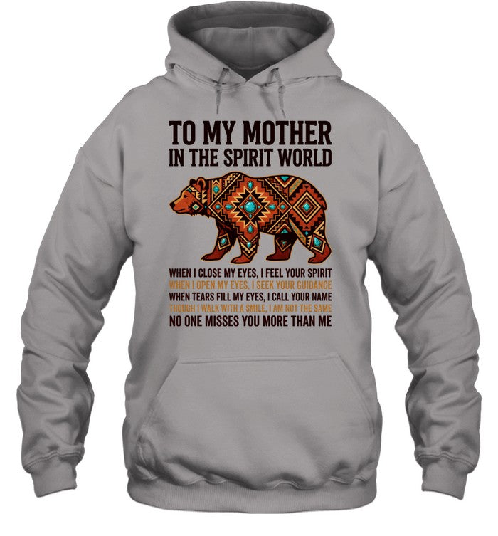 TO MY MOTHER IN THE SPIRIT WORLD