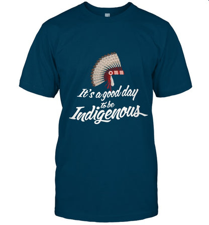 It's a good day to be Indigenous