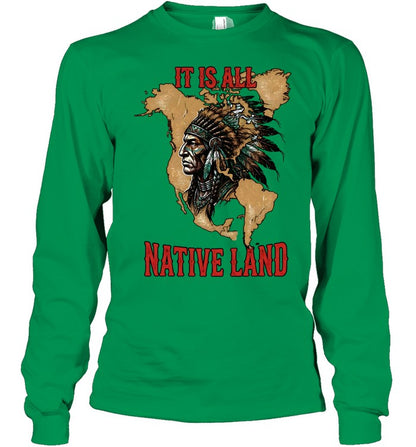 IT IS ALL NATIVE LAND