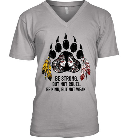 BE STRONG, BUT NOT CRUEL. BE KIND, BUT NOT WEAK.
