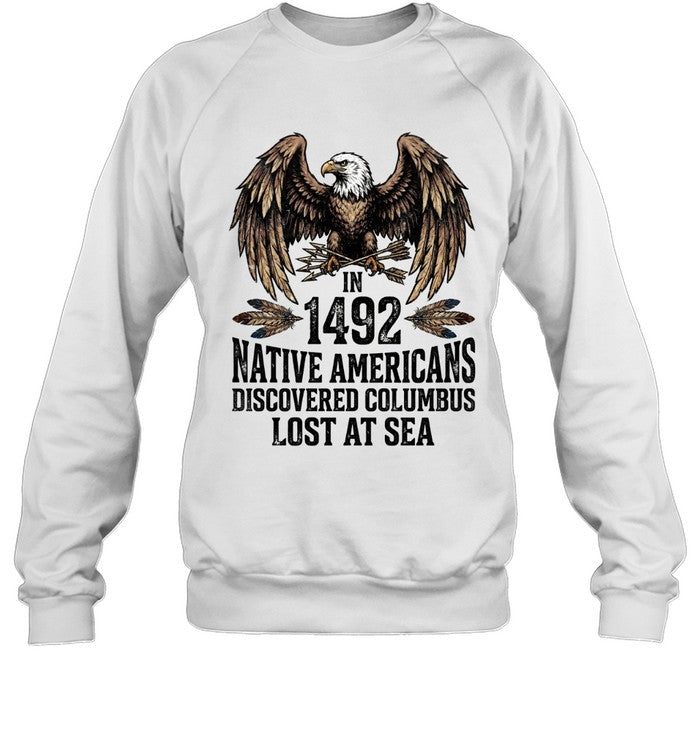 IN 1492 NATIVE AMERICANS DISCOVERED COLUMBUS LOST AT SEA
