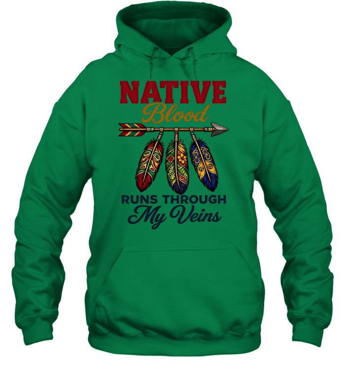 NATIVE Blood RUNS THROUGH My Veins