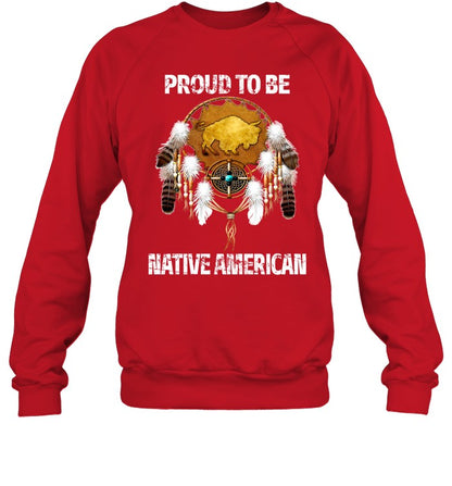PROUD TO BE NATIVE AMERICAN