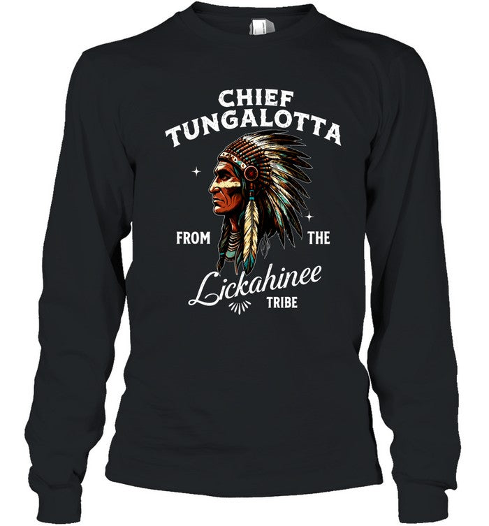 CHIEF TUNGALOTTA FROM THE Lickahinee TRIBE