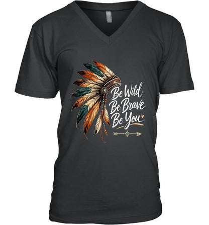 Be Wild Be Brave Be You