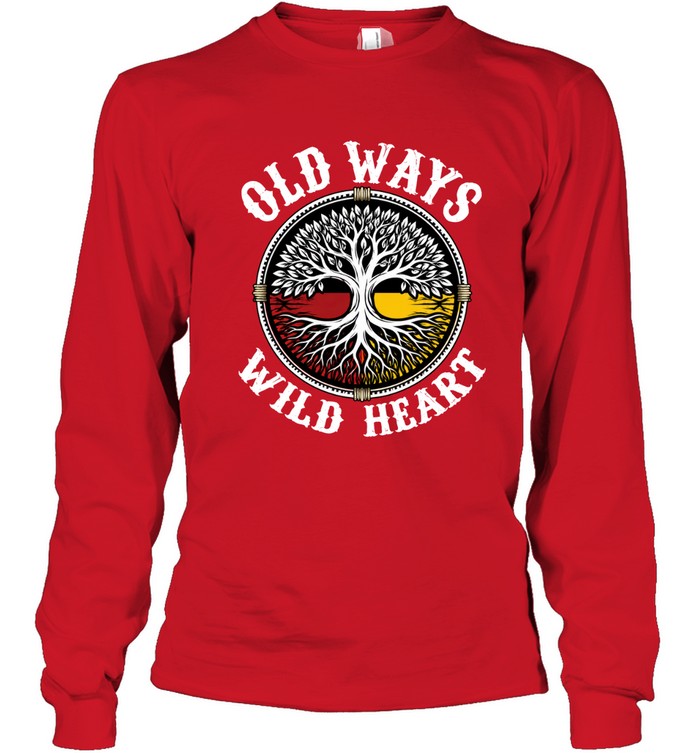 OLD WAYS WILD HEART