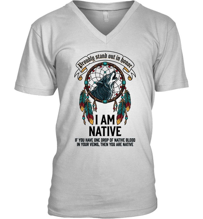 I AM NATIVE. IF YOU HAVE ONE DROP OF NATIVE BLOOD. IN YOUR VEINS, THEN YOU ARE NATIVE