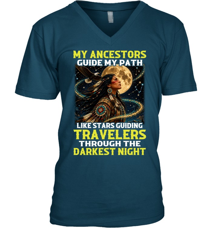 MY ANCESTORS GUIDE MY PATH LIKE STARS GUIDING TRAVELERS THROUGH THE DARKEST NIGHT