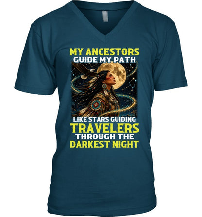 MY ANCESTORS GUIDE MY PATH LIKE STARS GUIDING TRAVELERS THROUGH THE DARKEST NIGHT