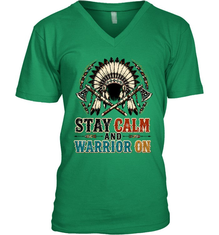STAY CALM AND WARRIOR ON