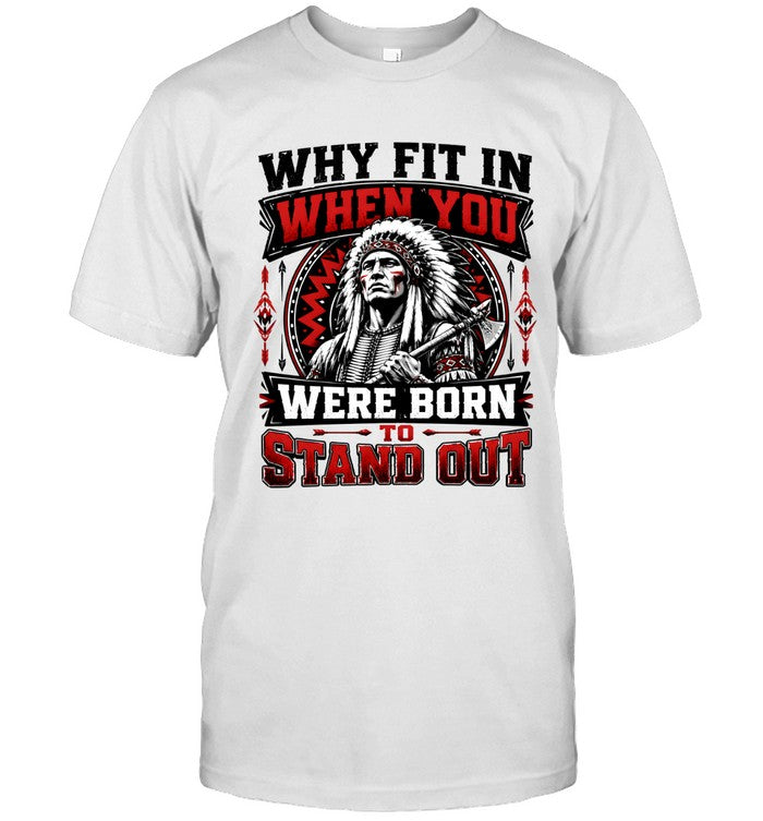 WHY FIT IN WHEN YOU WERE BORN TO STAND OUT