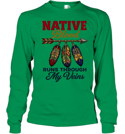 NATIVE Blood RUNS THROUGH My Veins