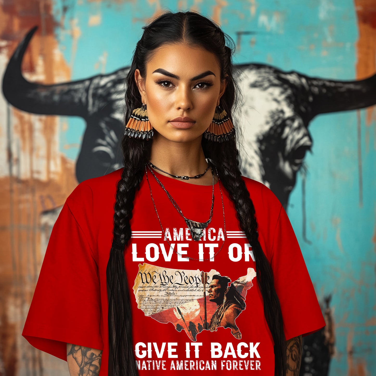 America Love it or give it back Native American Forever