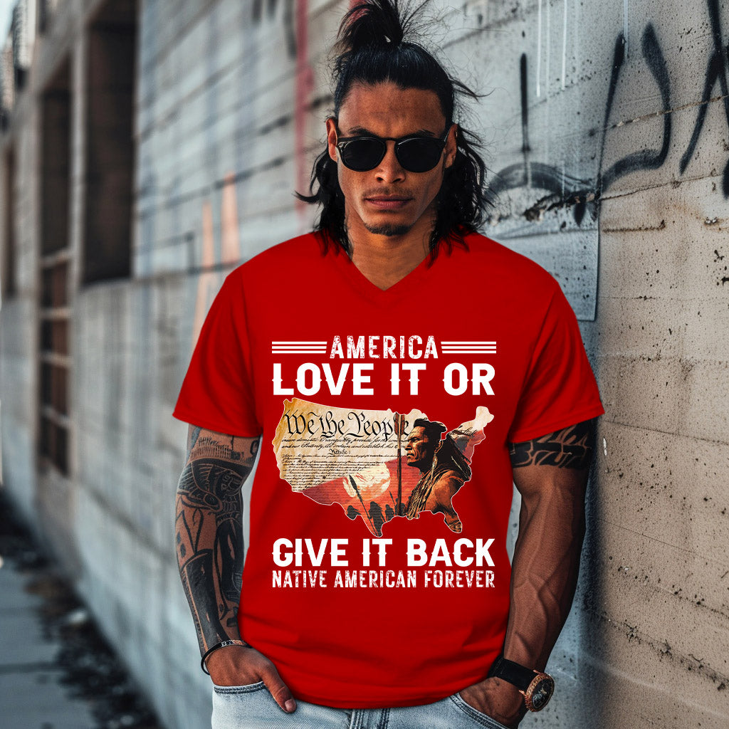 America Love it or give it back Native American Forever