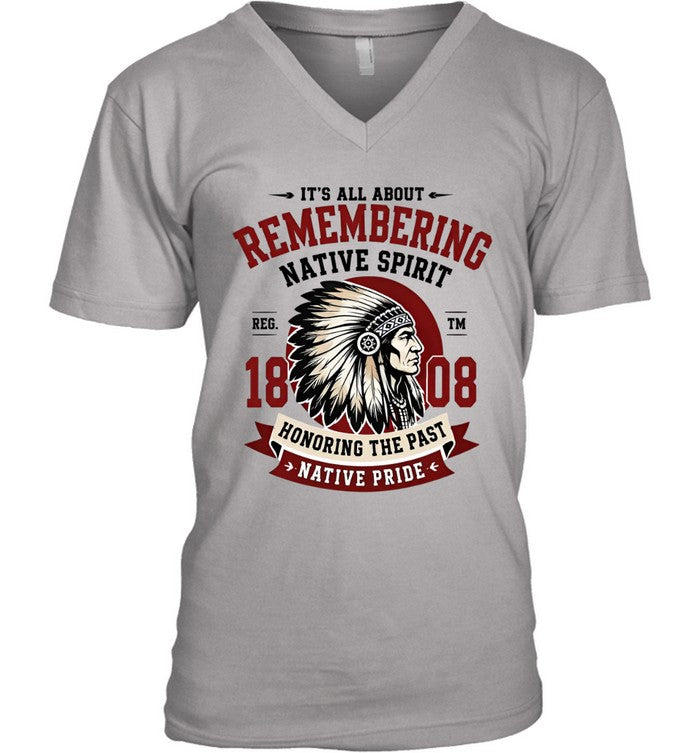 IT'S ALL ABOUT REMEMBERING NATIVE SPIRIT - HONORING THE PAST NATIVE PRIDE