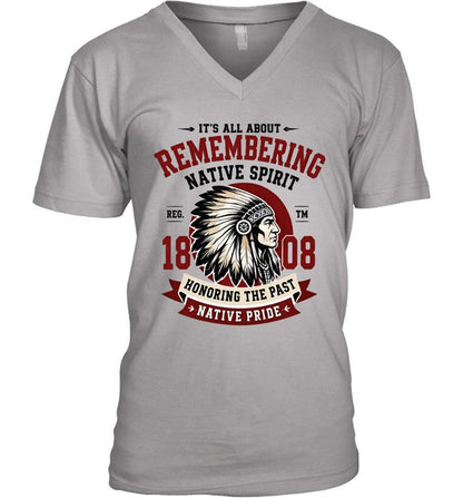 IT'S ALL ABOUT REMEMBERING NATIVE SPIRIT - HONORING THE PAST NATIVE PRIDE