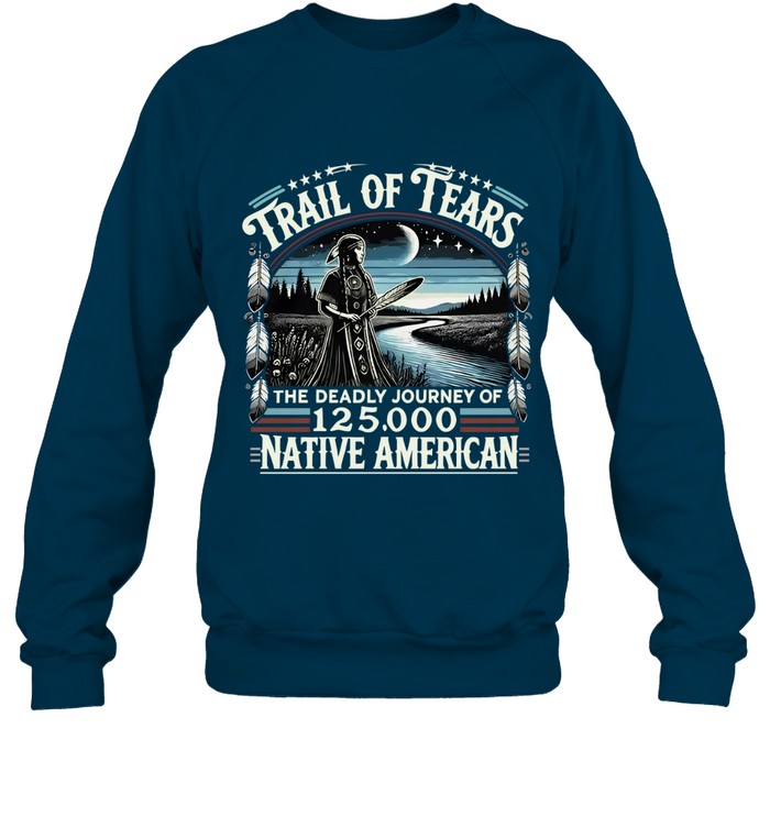 TRAIL OF TEARS THE DEADLY JOURNEY OF 125.000 NATIVE AMERICAN