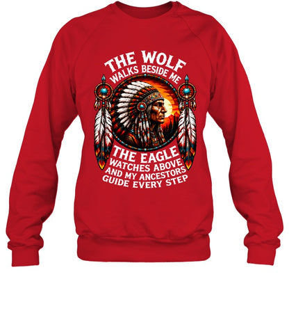 The Wolf Walks Beside Me, The Eagle Watches Above, And My Ancestors Guide Every Step