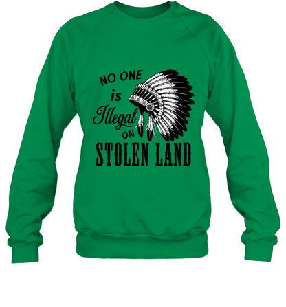NO ONE IS ILLEGAL ON STOLEN LAND