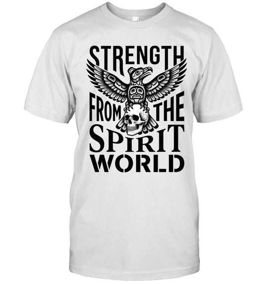 STRENGTH FROM THE SPIRIT WORLD