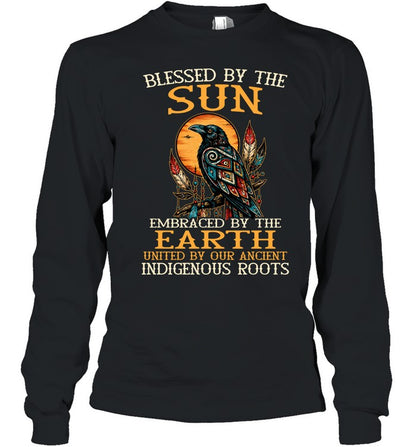 Blessed By The Sun, Embraced By The Earth, United By Our Ancient Indigenous Roots