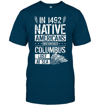 IN 1492 NATIVE AMERICANS DISCOVERED COLUMBUS LOST AT SEA