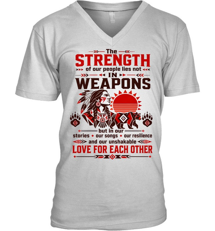 The STRENGTH of our people lies not IN WEAPONS