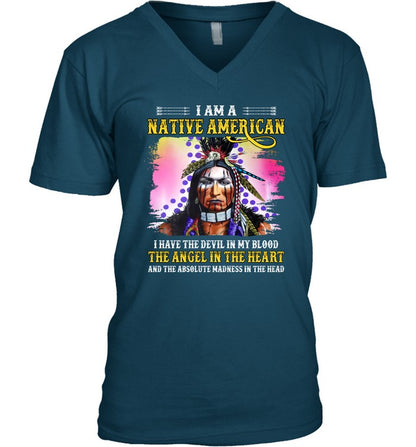 I AM A NATIVE AMERICAN I HAVE THE DEVIL IN MY BLOOD THE ANGEL IN THE HEART AND THE ABSOLUTE MADNESS IN THE HEAD