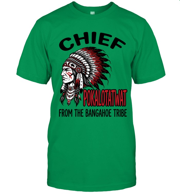 CHIEF POKALOTATWAT FROM THE BANGAHOE TRIBE