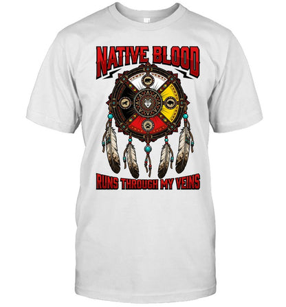 NATIVE BLOOD RUNS THROUGH MY VEINS