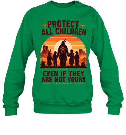 PROTECT ALL CHILDREN EVEN IF THEY ARE NOT YOURS