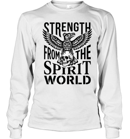 STRENGTH FROM THE SPIRIT WORLD