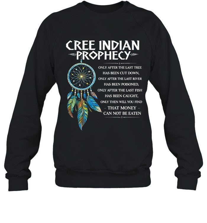 CREE INDIAN PROPHECY
