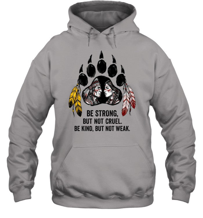BE STRONG, BUT NOT CRUEL. BE KIND, BUT NOT WEAK.