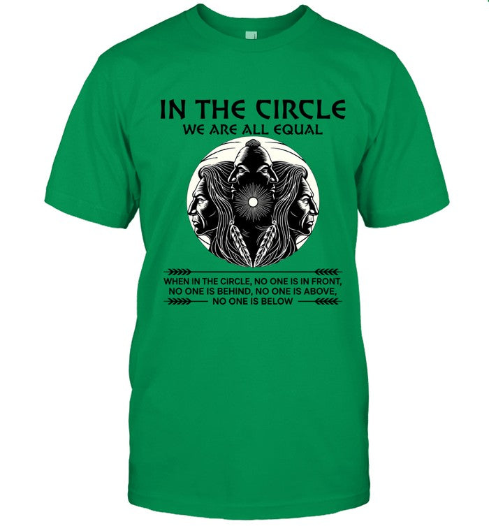 IN THE CIRCLE WE ARE ALL EQUAL