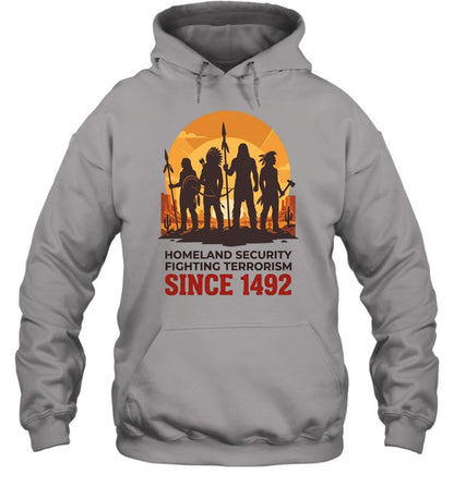 HOMELAND SECURITY FIGHTING TERRORISM SINCE 1492